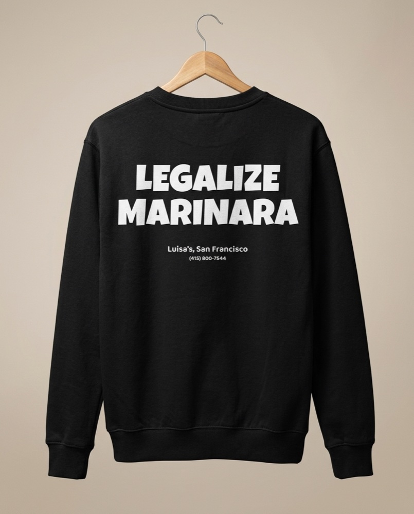 Luisa's crewneck — Legalize Marinara