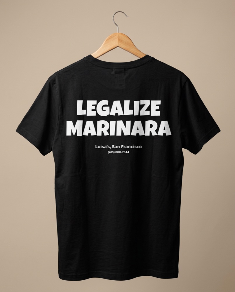 Luisa's tee — Legalize Marinara